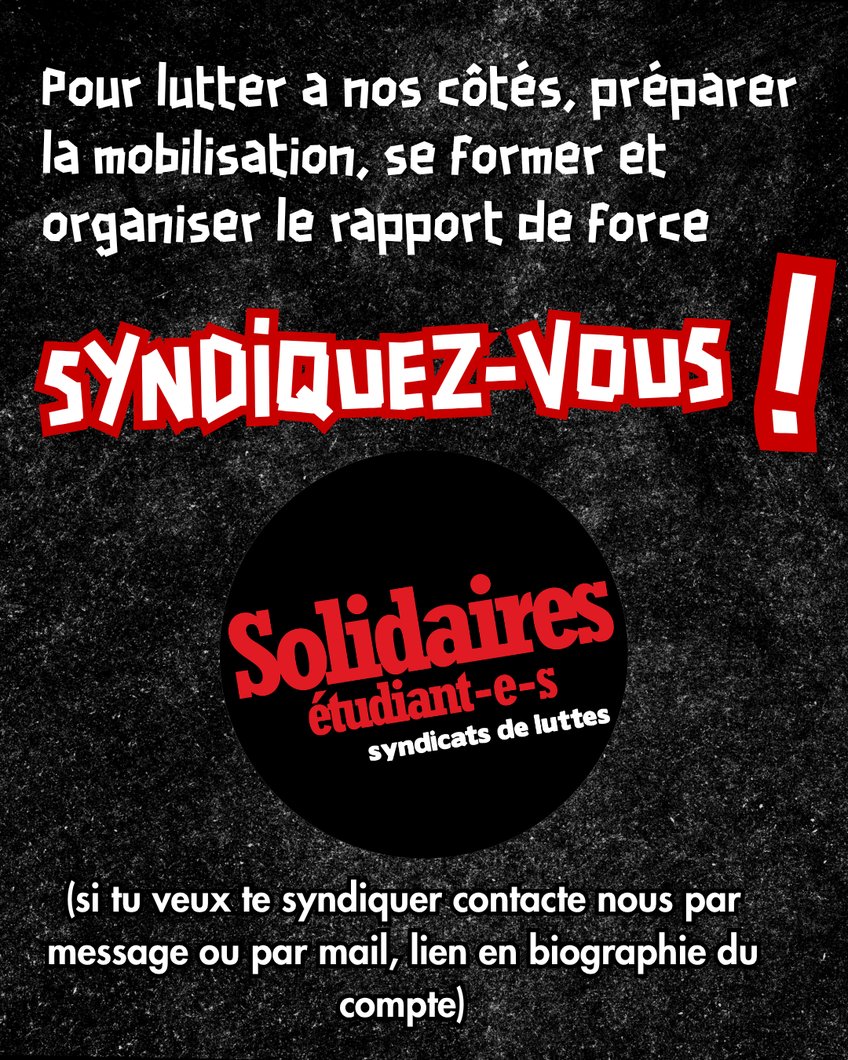 Pour lutter a nos côtés, préparer la mobilisation, se former et organiser le rapport de force, syndiquez vous !